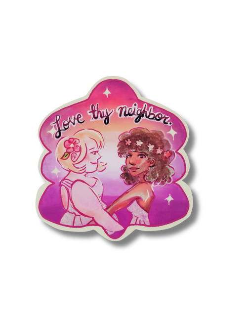 Sticker with two characters holding hands and 'Love thy neighbor' text on a pink background